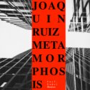 Joaquin Ruiz - Metamorphosis