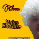 Maks Roader - Clown (prod. ВЛАДОС ПОЛТОС)