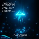 Spellcast - Entropia (Koschka Remix)