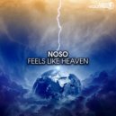 NO-SO - Feels Like Heaven