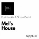 Funkfrankie & Simon David - Mel's House