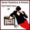 Darren Studholme & Kimicoh - Love Me Better
