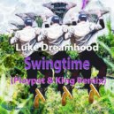 Luke Dreamhood - Swingtime