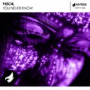 P4sc4l - You Never Know (Radio Edit)
