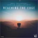 Max Freegrant & Kamilo Sanclemente - Reaching The Edge