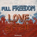 Full Freedom - Love Affair