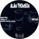 Alan Thomson - Half Full (ELboy80 & Melodic Jaye Remix)