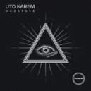 Uto Karem - Just Keep Pushing