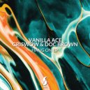 Vanilla ACE, Doc Brown - Walk On Me (Doc Brown Mix)