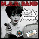 M.A.D. Band - Тико-Тико (Original Mix)