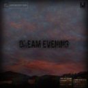 Reflection Void - Dream evening