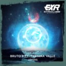 Brutto B feat. Thayana Valle - Lovers (Extended Mix)