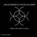JonJo Drake, The Enveloper - Open The Gates To Hell