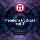 Kovar - Pandora Podcast vol 1