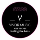 Jose Vilches - Feeling The Bass