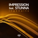 Impression feat. Stunna - Ingenuity