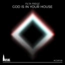 Filta Freqz - God Is In Your House