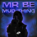 Mr BE - Gunman