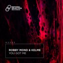 Robby Mond, Kelme - You Got Me