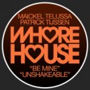 Maickel Telussa & Patrick Tijssen - Unshakeable