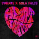 eSQUIRE x Mila Falls - Heartbeats