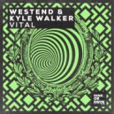 Westend & Kyle Walker - Vital