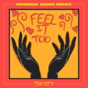 Ten City - Feel It Too