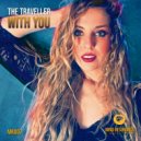 The Traveller - With You (Extended Mix)