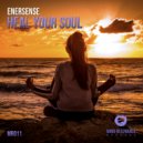 Enersense - Heal Your Soul