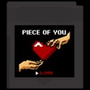 DJ Rade - Piece Of You (Original Mix)