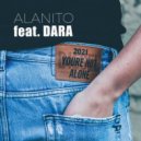 Alanito, Dara - You're Not Alone 2021