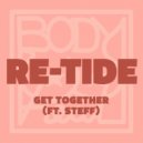Re-Tide, Steff - Get Together