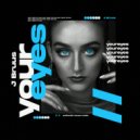 J Bruus - Your Eyes