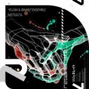 Yélow, Binary Ensemble - Mitrata