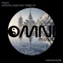 Fishy - Exoplanet (Original Mix)