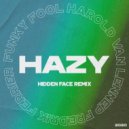Funky Fool, Harold van Lennep feat. Fredrik Ferrier - Hazy (feat. Fredrik Ferrier)