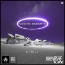 Cosmic Deserts - Dariux