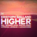 Kristoph Galland - Higher
