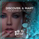 DiscoVer., Mart - The Rhythm Of The Night