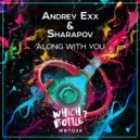 Andrey Exx, Sharapov - Along With You