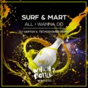 SURF, Mart - All I Wanna Do