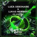 Luca Debonaire & Lukas Newbert - On And On