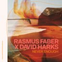 Rasmus Faber x David Harks - Never Enough (Original Instrumental)
