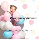 Rui Carlos Ferreira Ft. Beat Magic - Pretty Young Girl 2021