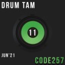 CoDe257 - Drum Tam Mix 11 MAYJUN'21 P2