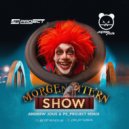 Morgenshtern - Show (ANDREW JOUS & PS_PROJECT REMIX)