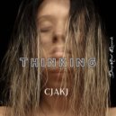 CJAKJ - Thinking