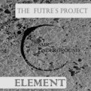 The Futre\'s Project - Mineral (Original mix)