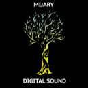 Mijary - Digital Sound