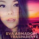 Eva Armadori - Trasparente ()
